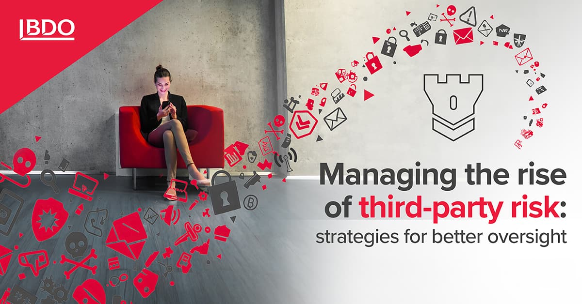 4.	Managing the rise of third-party risk: strategies for better oversight