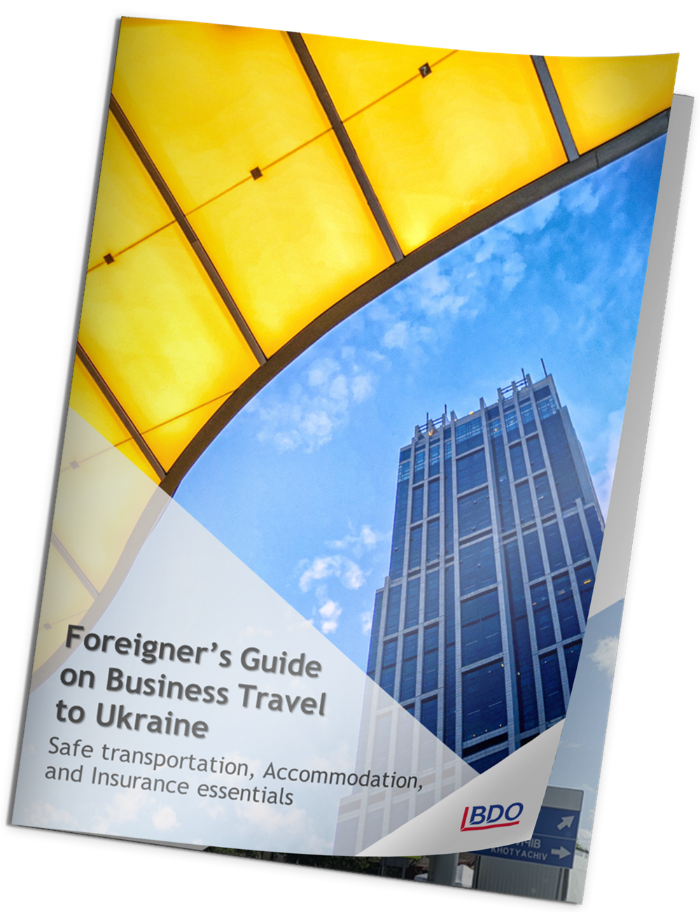 Foreigner’s Guide on Business Travel to Ukraine